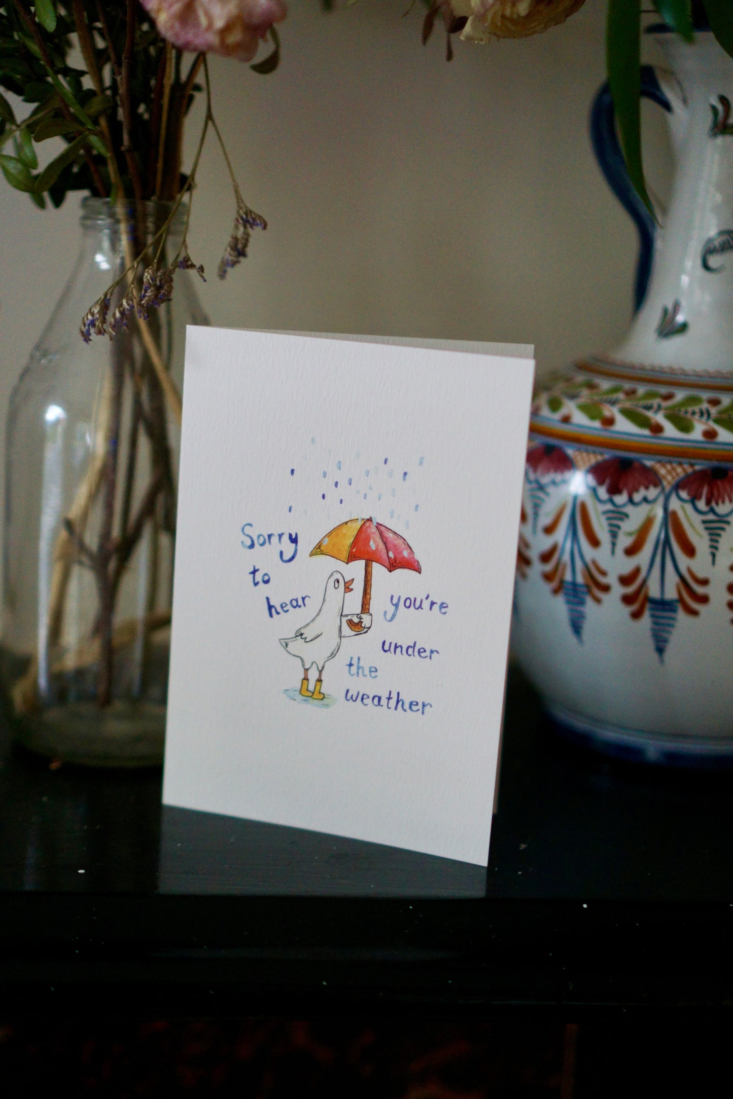 Sorry to hear you're under the weather card
