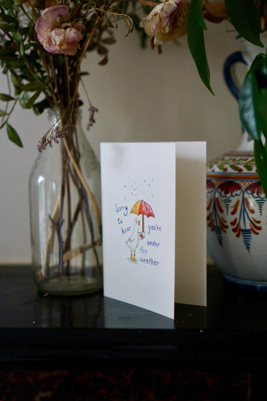 Sorry to hear you're under the weather card