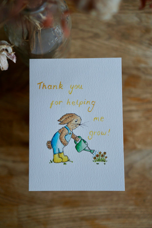 Thank you for helping me grow - bunny gardening teacher card